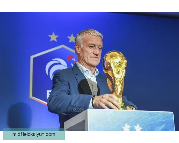 德尚世界杯执教表现稳健，法国队竞争力持续提升